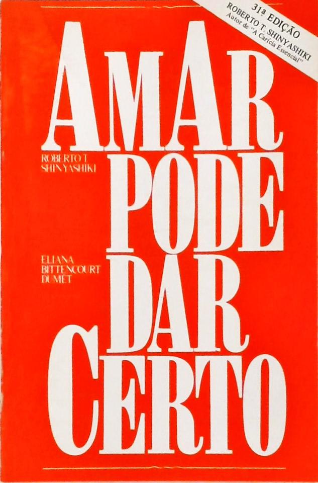 Amar Pode Dar Certo