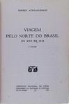 Viagem Pelo Norte Do Brasil - 2 Volumes