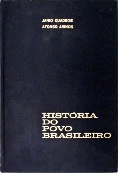 História Do Povo Brasileiro - 6 Vols