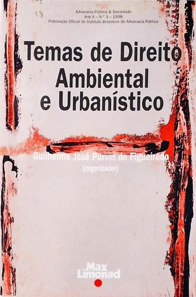 Temas De Direito Ambiental E Urbanístico