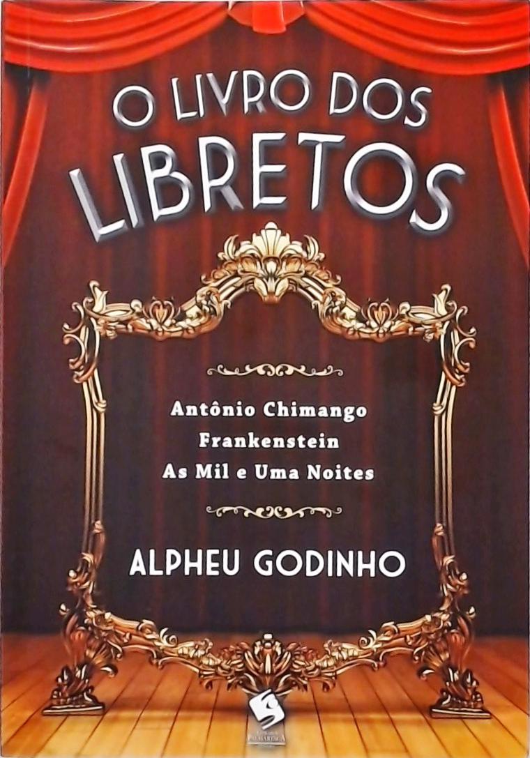 O Livro Dos Libretos