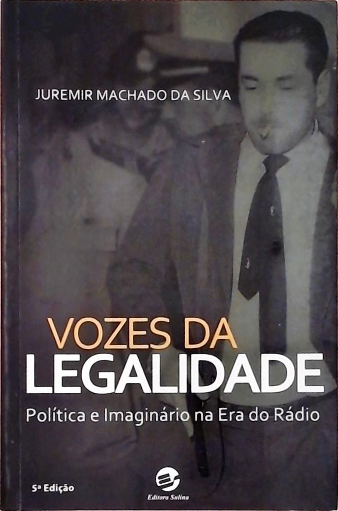 Vozes Da Legalidade