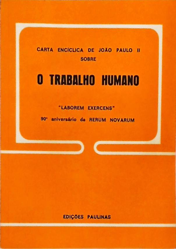 Carta Encíclica de João Paulo II sobre o Trabalho Humano