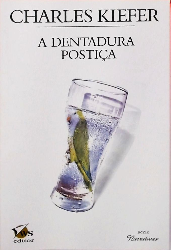 A Dentadura Postiça