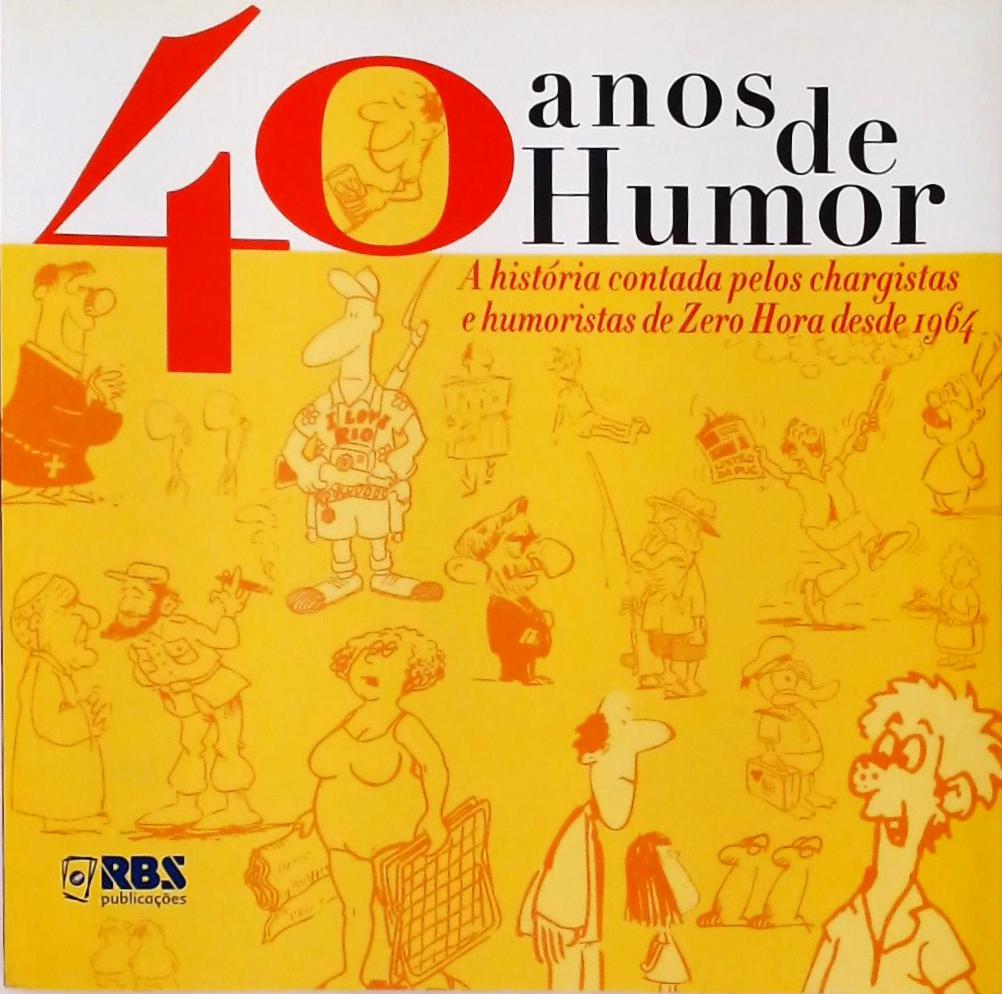 40 Anos De Humor