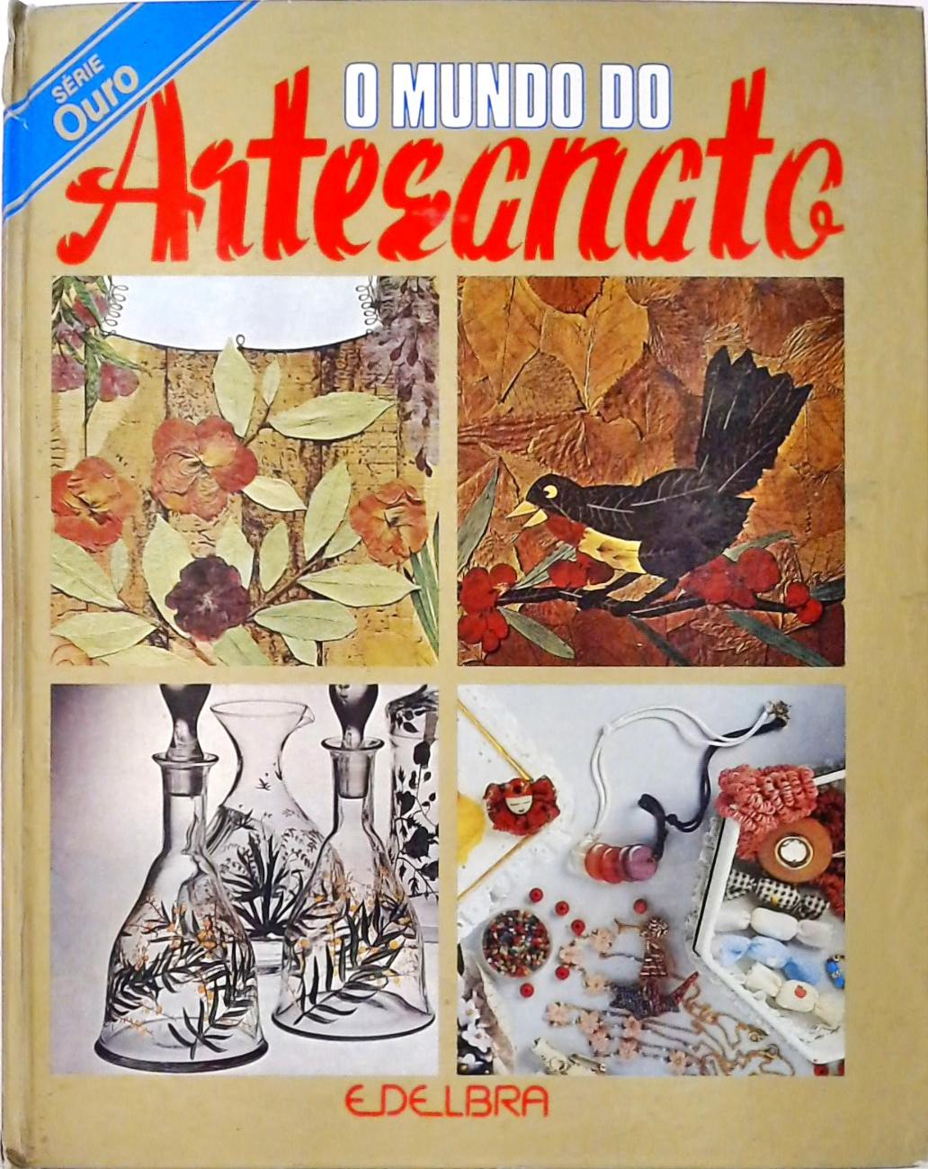 O Mundo do Artesanato Vol 2