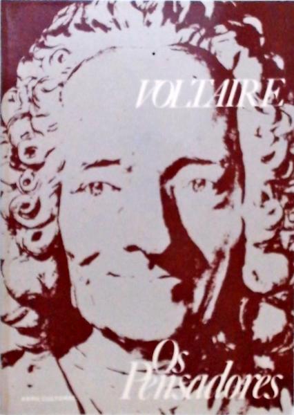 Os Pensadores - Voltaire