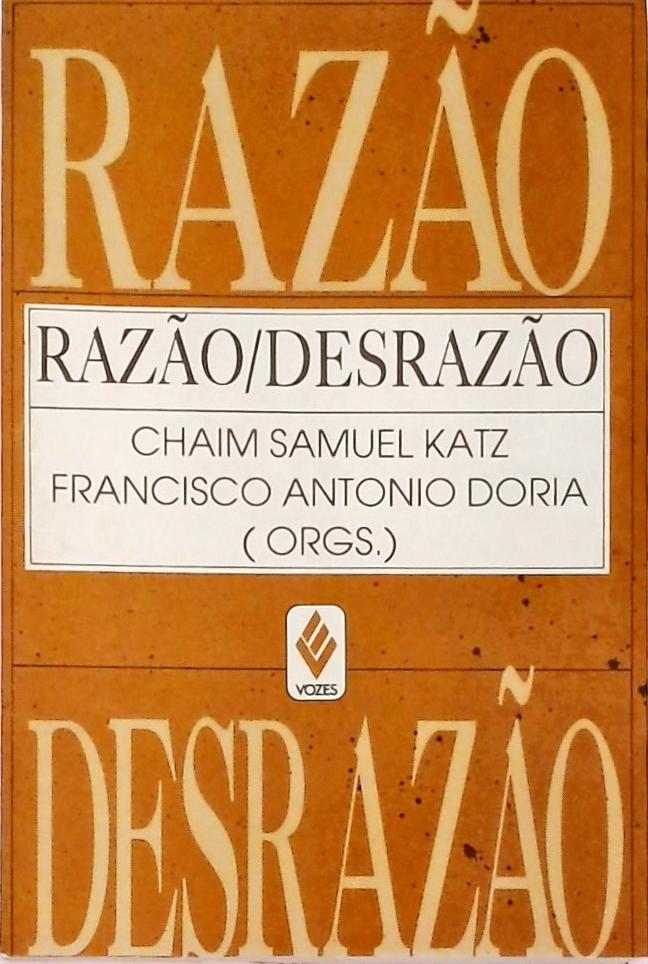Razão - Desrazão