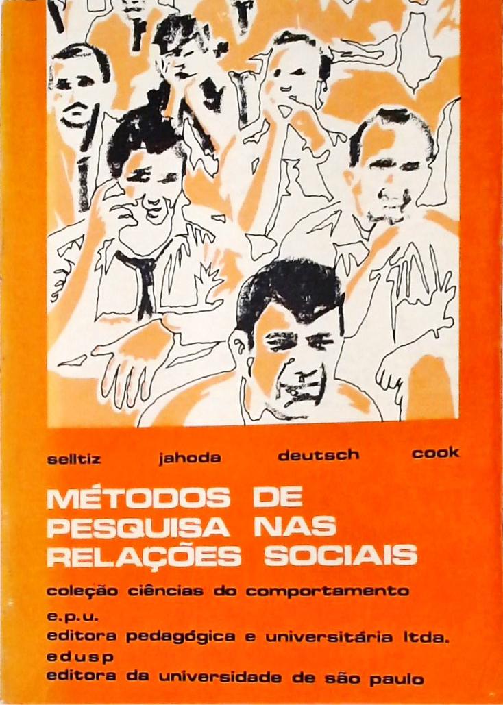 Métodos de Pesquisa nas Relações Sociais