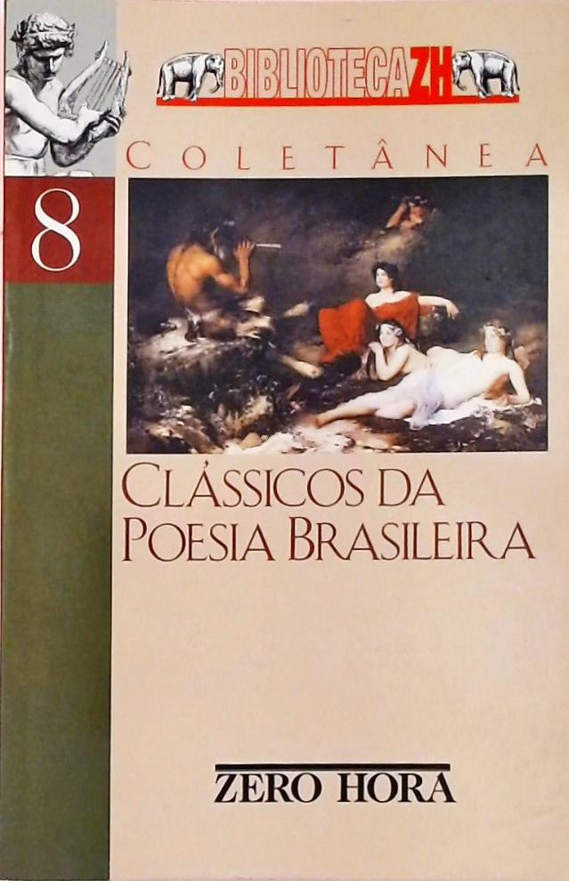 Clássicos da Poesia Brasileira