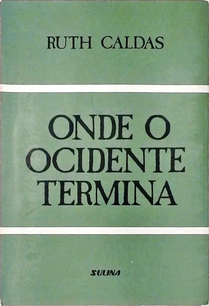 Onde o Ocidente Termina