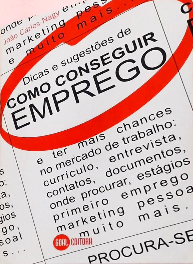 Dicas E Sugestões De Como Conseguir Emprego