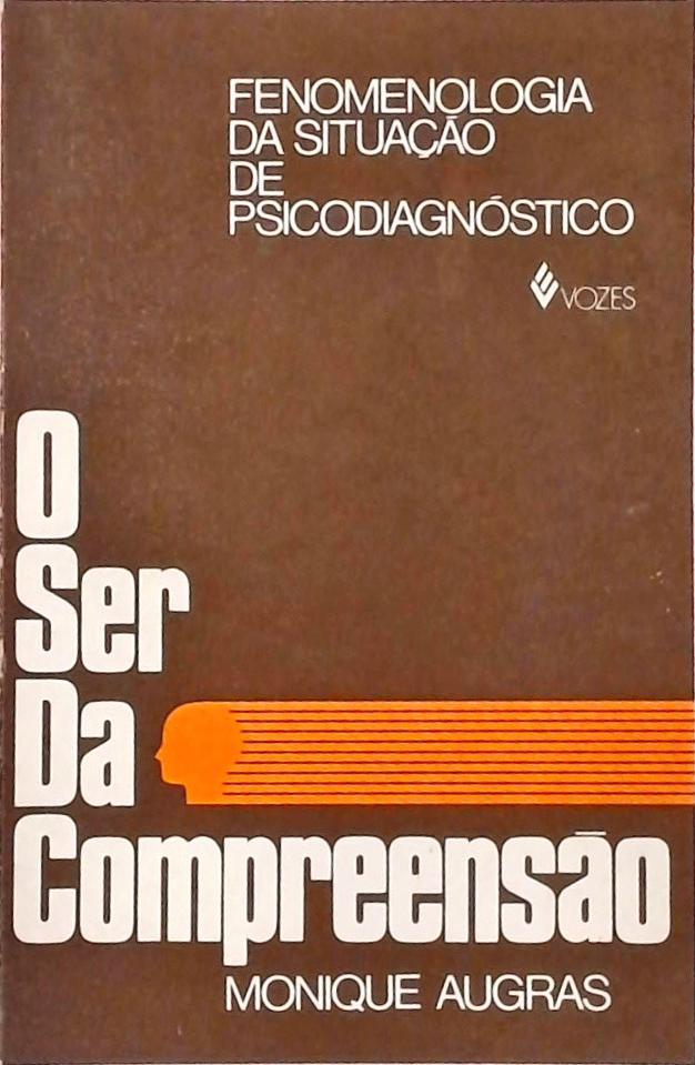 O Ser Da Compreensão