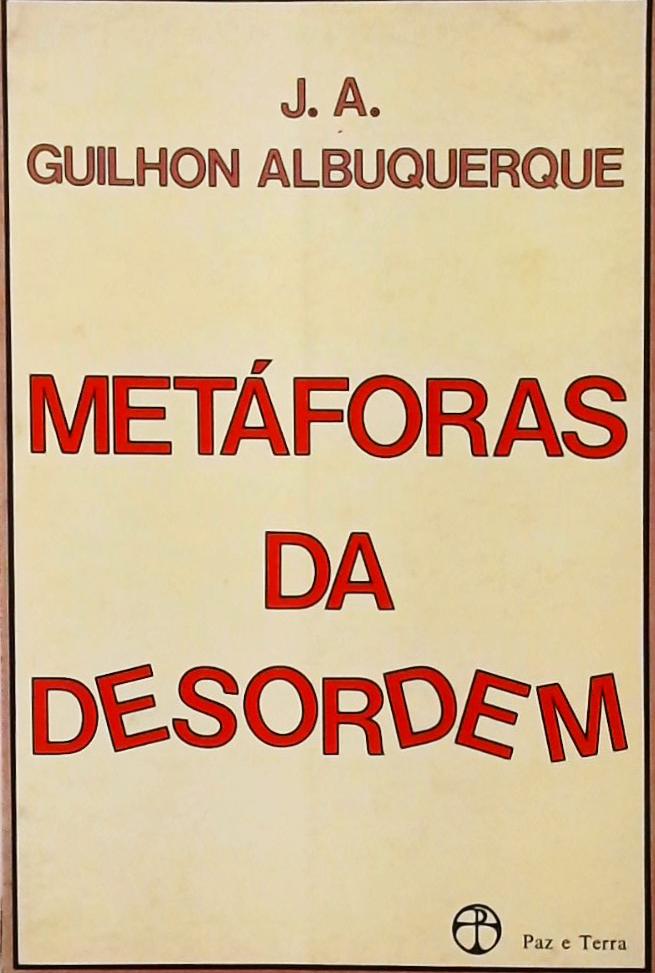 Metáforas da Desordem