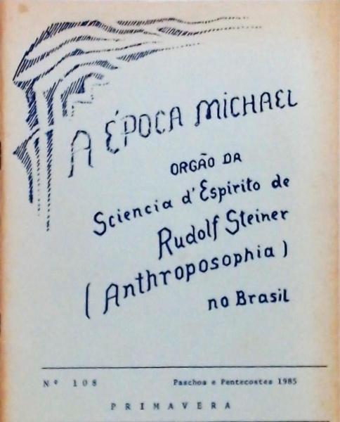 A Época Michael