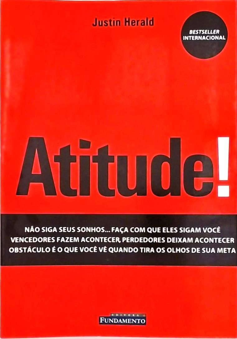 Atitude!