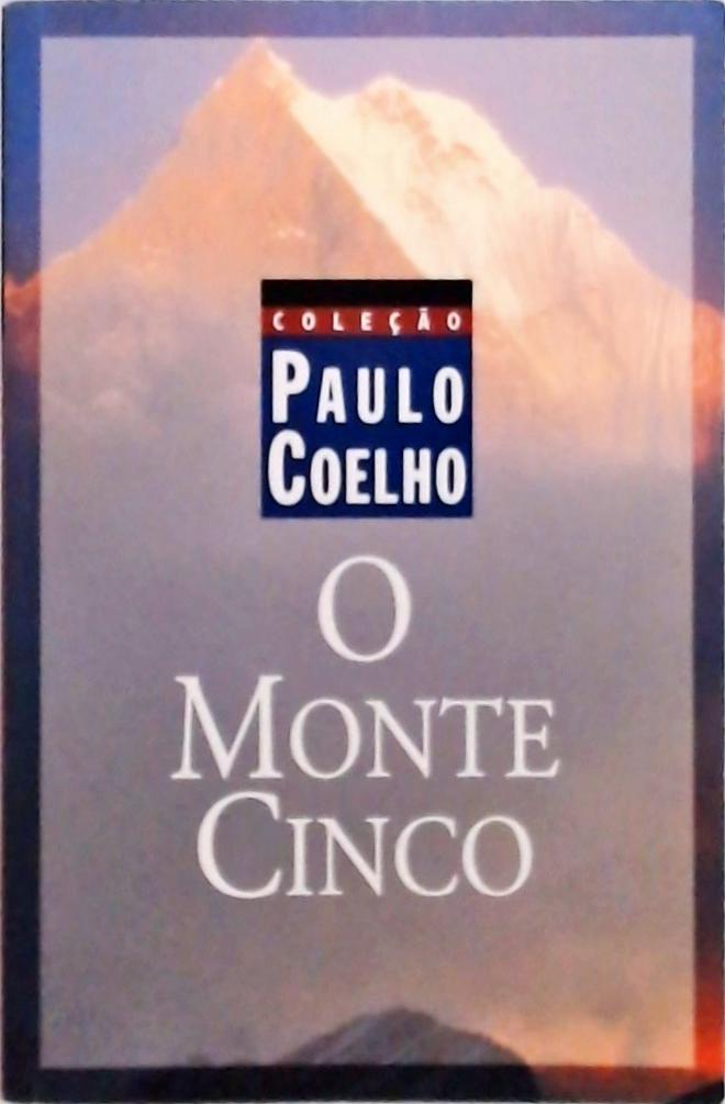 O Monte Cinco