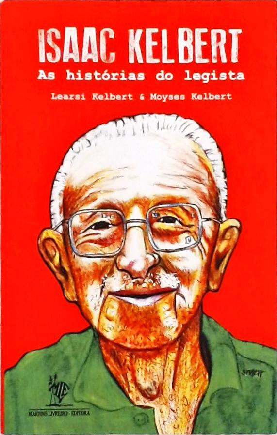 Isaac Kelbert - As Histórias Do Legista