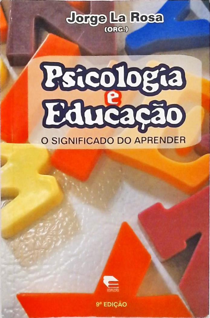 Psicologia E Educação