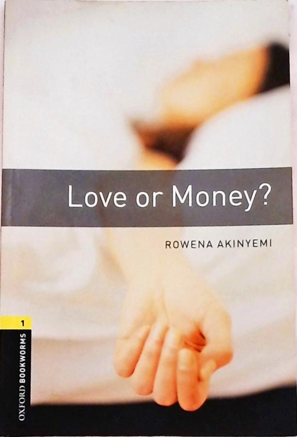 Love Or Money?