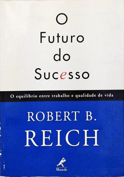 O Futuro Do Sucesso