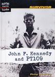 John F. Kennedy And PT109
