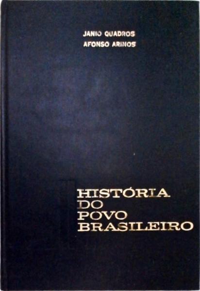 História Do Povo Brasileiro - 6 Vols