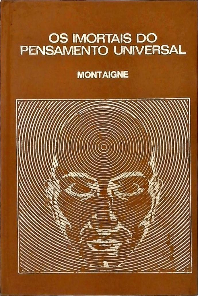 O Pensamento Vivo De Montaigne