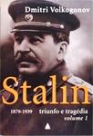Stalin, Triunfo E Tragédia - 2 Vols