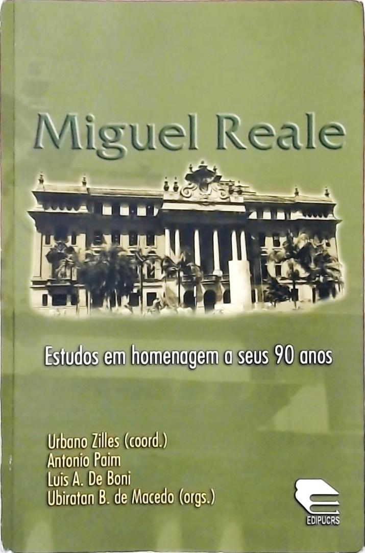 Miguel Reale - Estudos Em Homenagem A Seus 90 Anos