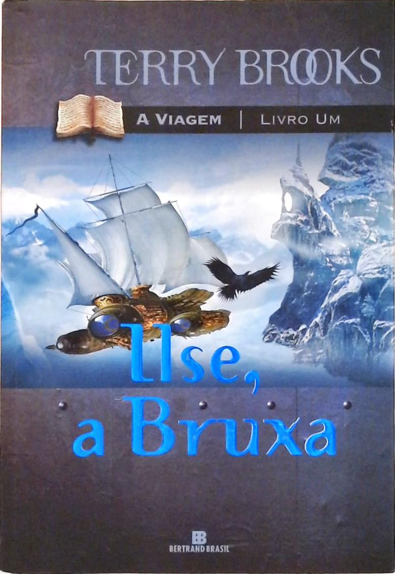 Ilse, A Bruxa (A Viagem; 1)