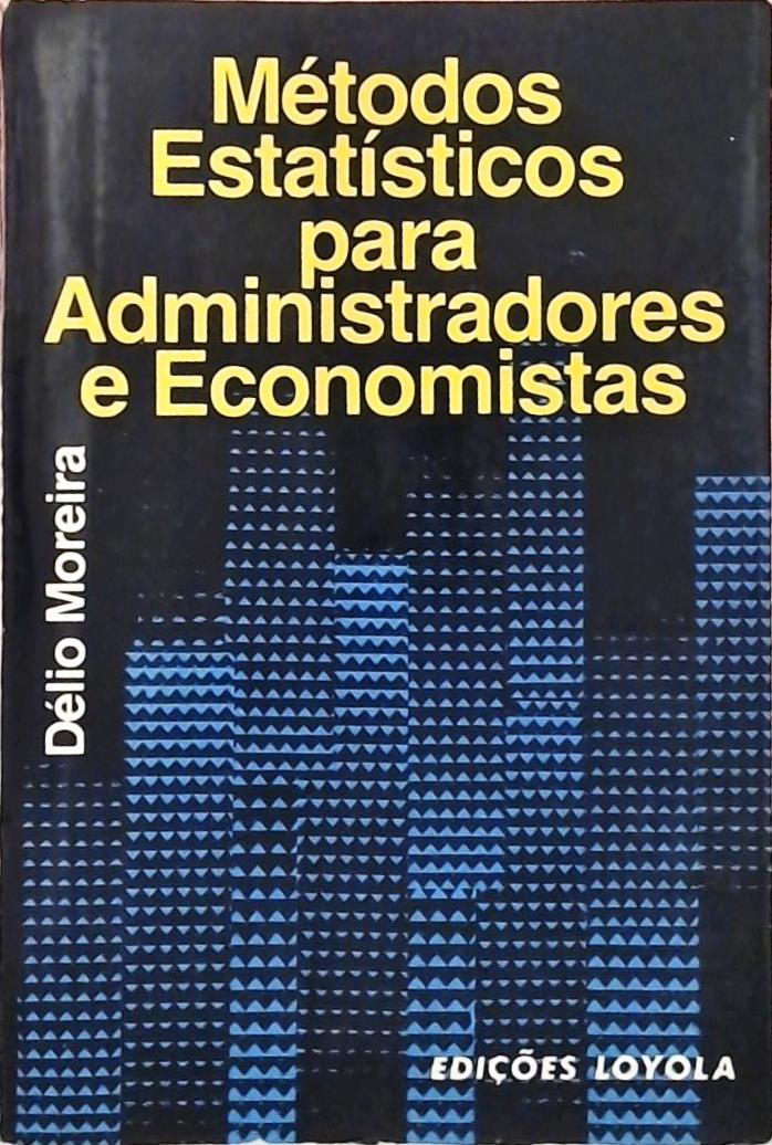 Métodos Estatísticos Para Administradores e Economistas