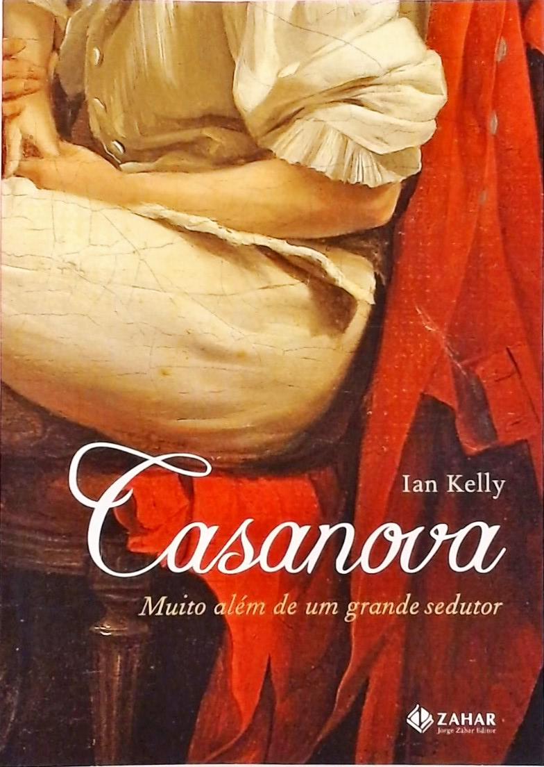 Casanova - Muito Além De Um Grande Sedutor