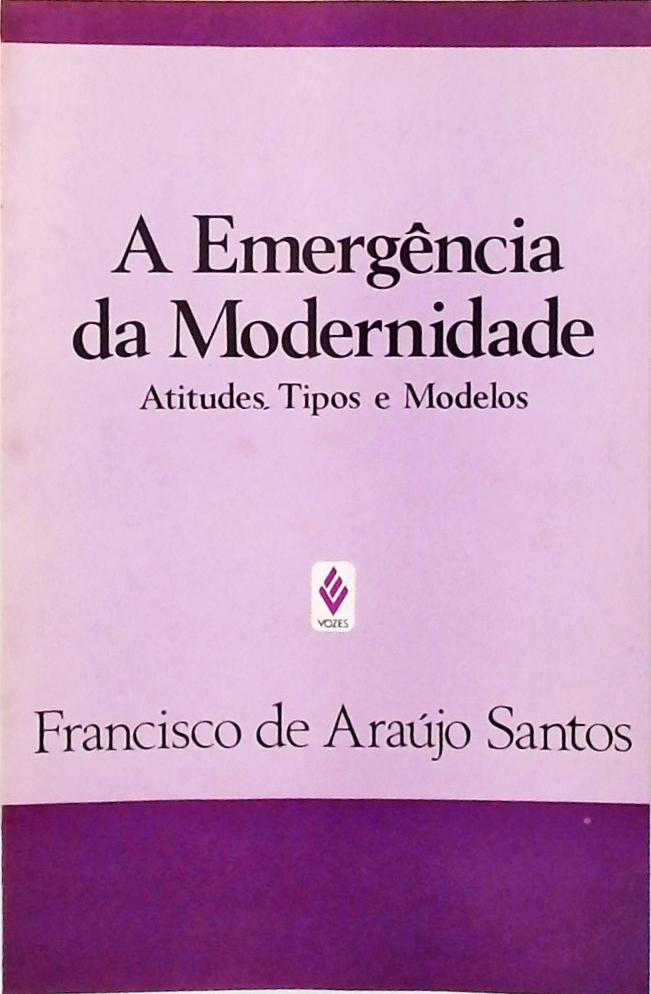 A Emergência Da Modernidade