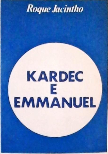 Kardec e Emmanuel