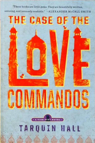 The Case Of The Love Commandos