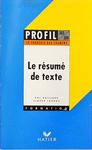 Le Résumé De Texte