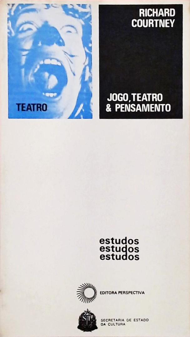 Jogo, Teatro & Pensamento