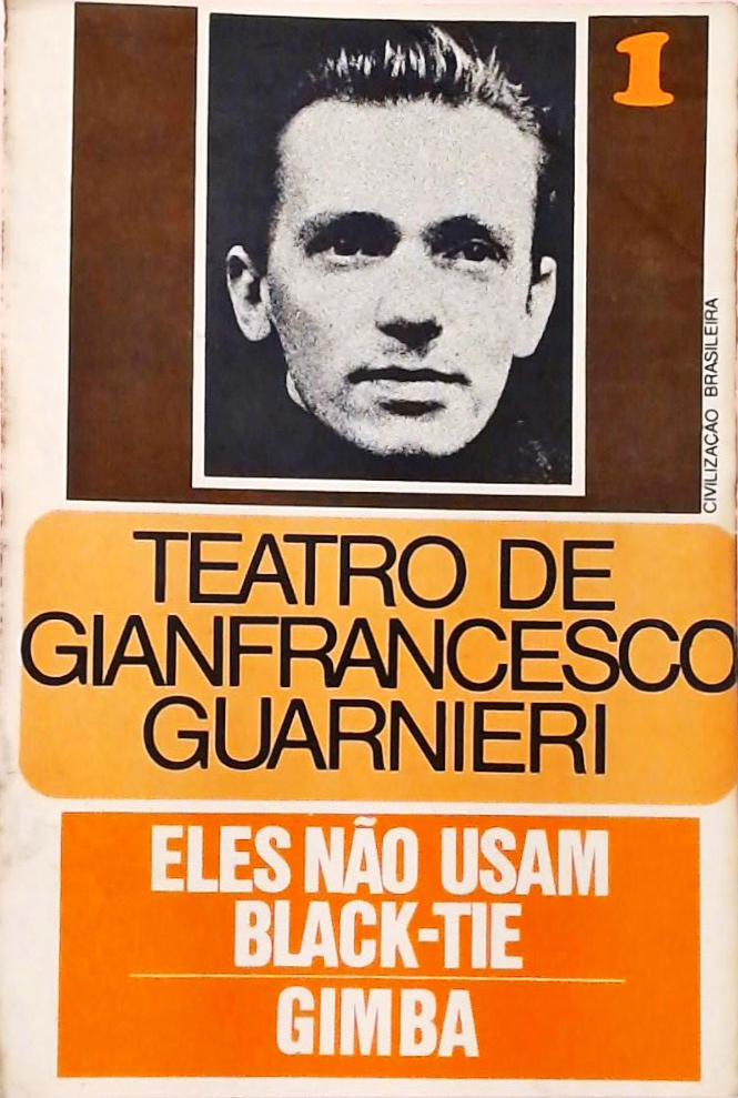 Teatro De Gianfrancesco Guarnieri Vol. 1