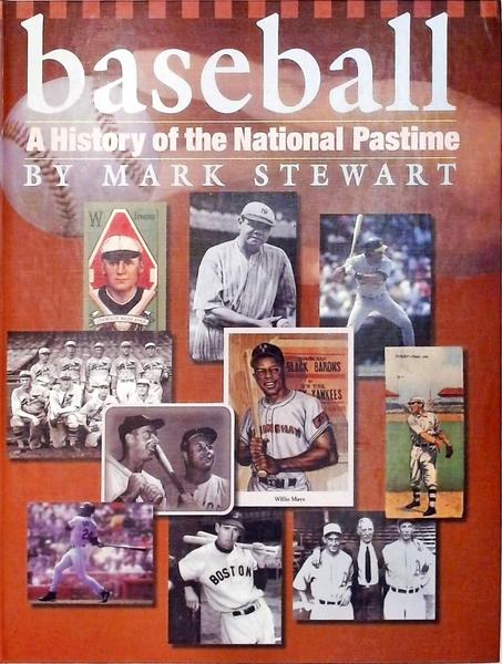 Baseball - A History Of The National Pastime