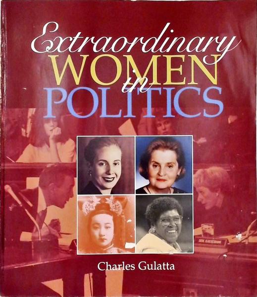 Extraordinary Women In Politics