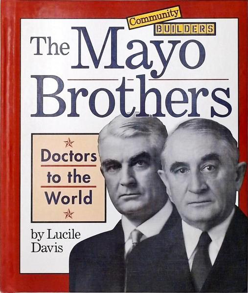 The Mayo Brothers