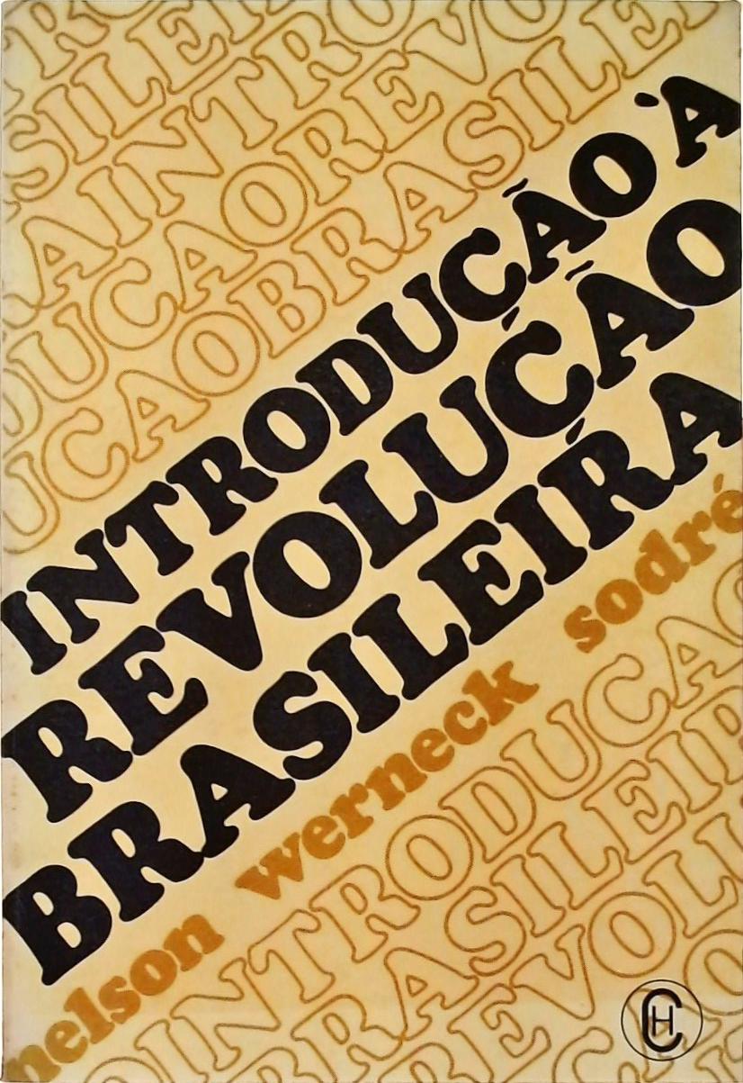 Introdução À Revolução Brasileira