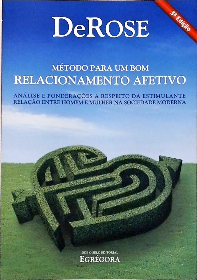 Método Para Um Bom Relacionamento Afetivo