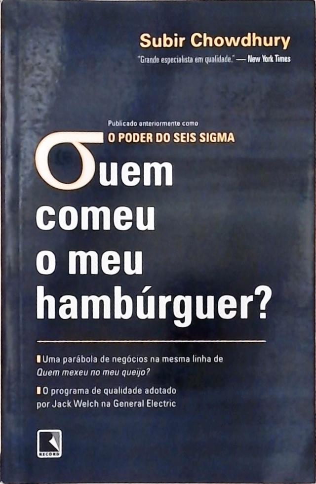 Quem Comeu O Meu Hambúrguer?