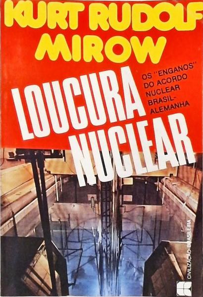 Loucura Nuclear