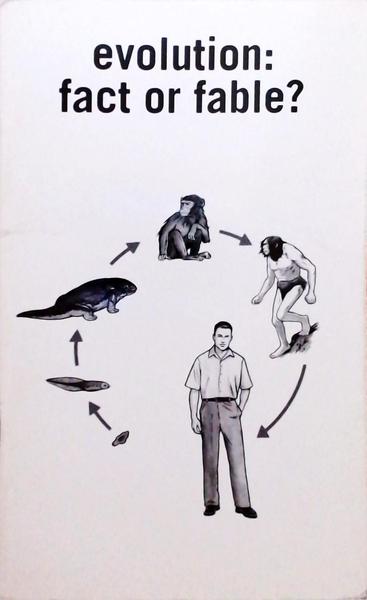 Evolution - Fact Or Fable