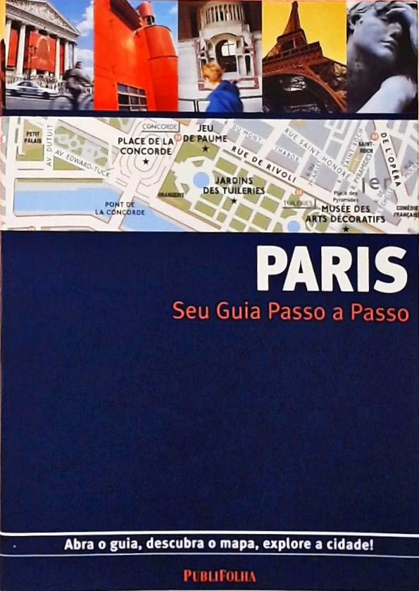Paris - Seu Guia Passo A Passo (2012)