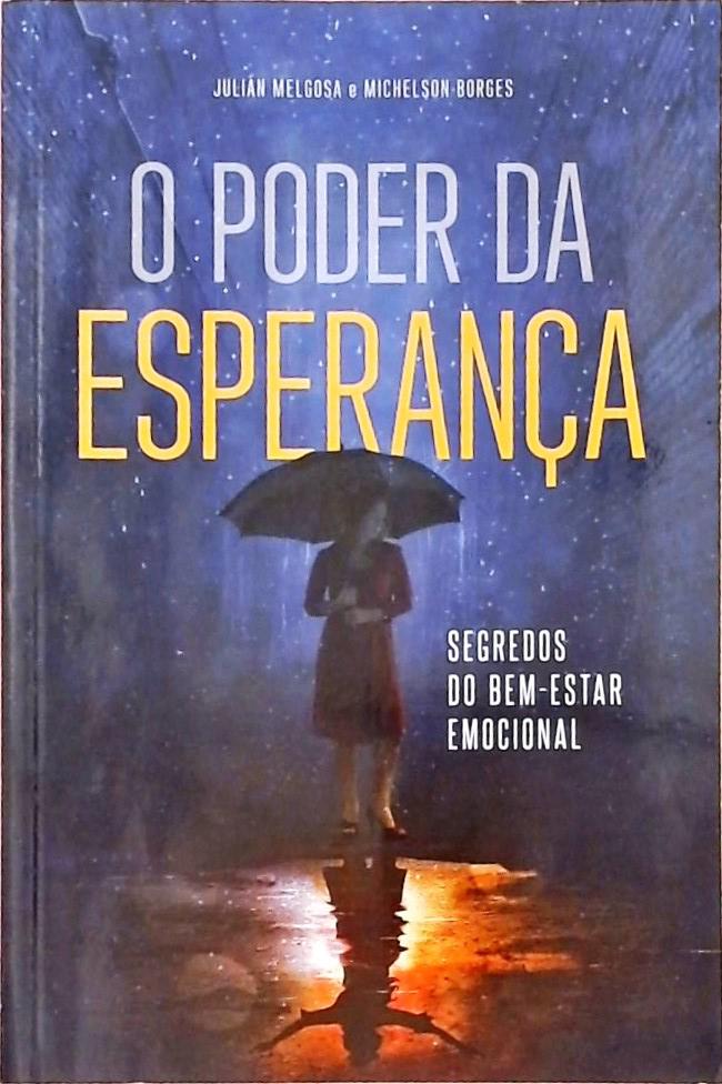 O Poder Da Esperança