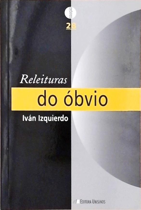 Releituras Do Óbvio